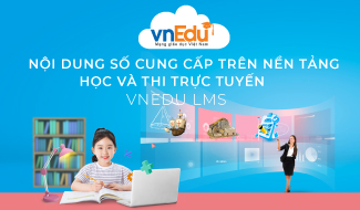 Nội dung số cung cấp trên nền tảng học và thi trực tuyến (vnEdu LMS/VNPT E-Learning vnEdu Content)
